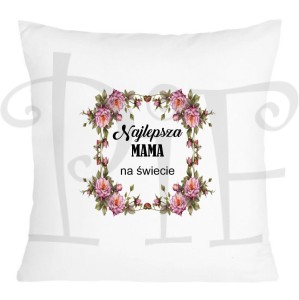 Poduszka - Najlepsza Mama - Dzień Matki