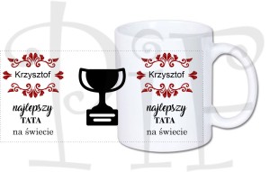 Kubek Dzień Taty- najlepszy Tata na świecie