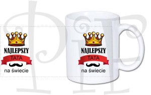 Kubek Dzień Taty- najlepszy Tata na świecie 3