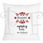 Poduszka Dzień Taty- najlepszy Tata na świecie