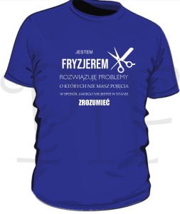 Koszulka męska- jestem Fryzjerem