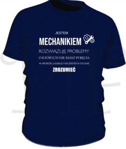 Koszulka męska- jestem Mechanikiem