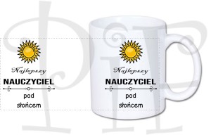Kubek dla Nauczyciela- najlepszy nauczyciel pod słońcem