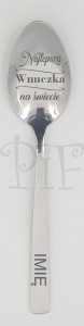 Łyżeczka do herbaty z grawerem najlepsza Wnuczka na świecie