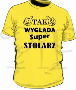 Koszulka męska - Tak wygląda super Stolarz