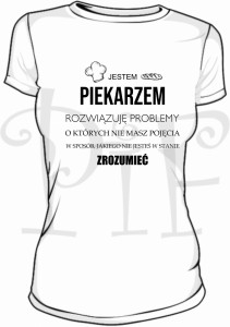 Koszulka damska- jestem Piekarzem