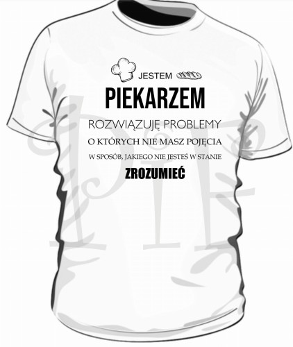meska jestem piekarzem biala.jpg