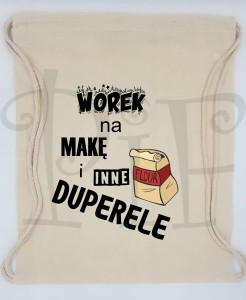 Worek na mąkę i inne duperele - dla Piekarnika