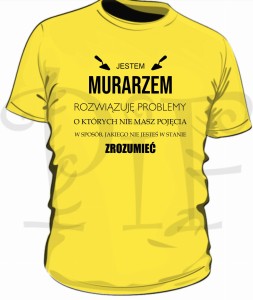 Koszulka męska- jestem Murarzem