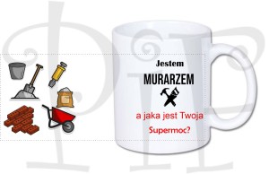 Kubek Jestem Murarzem a jaka jest Twoja supermoc?