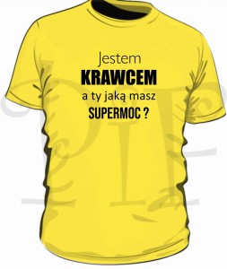 Koszulka męska- Jestem Krawcem. A ty jaką masz supermoc?