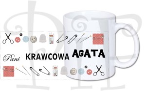 Kubek Krawcowej z imieniem, prezent na Urodziny