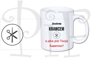 Kubek Jestem Krawcem. A jaka jest Twoja supermoc?
