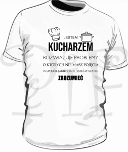 Koszulka męska- jestem Kucharzem