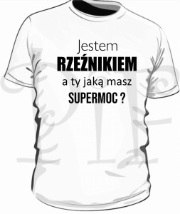 Koszulka męska z napisem: Jestem Rzeźnikiem. A ty jaką masz supermoc?