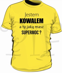 Koszulka męska - Jestem Kowalem.  A ty jaką masz supermoc?
