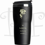 Kubek termiczny dla Florysty- bo Florystą trzeba się urodzić...