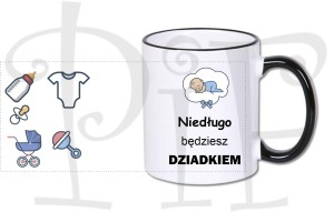 Kubek magiczny - niedługo zostaniesz Dziadkiem