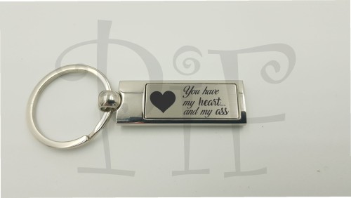 You have my heart and my ass.jpg