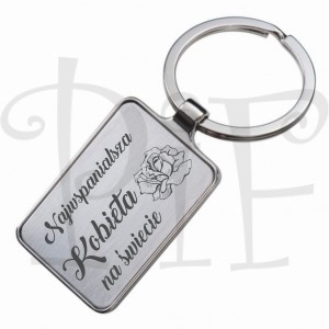 Breloczek z grawerem Najwspanialsza kobieta na świecie